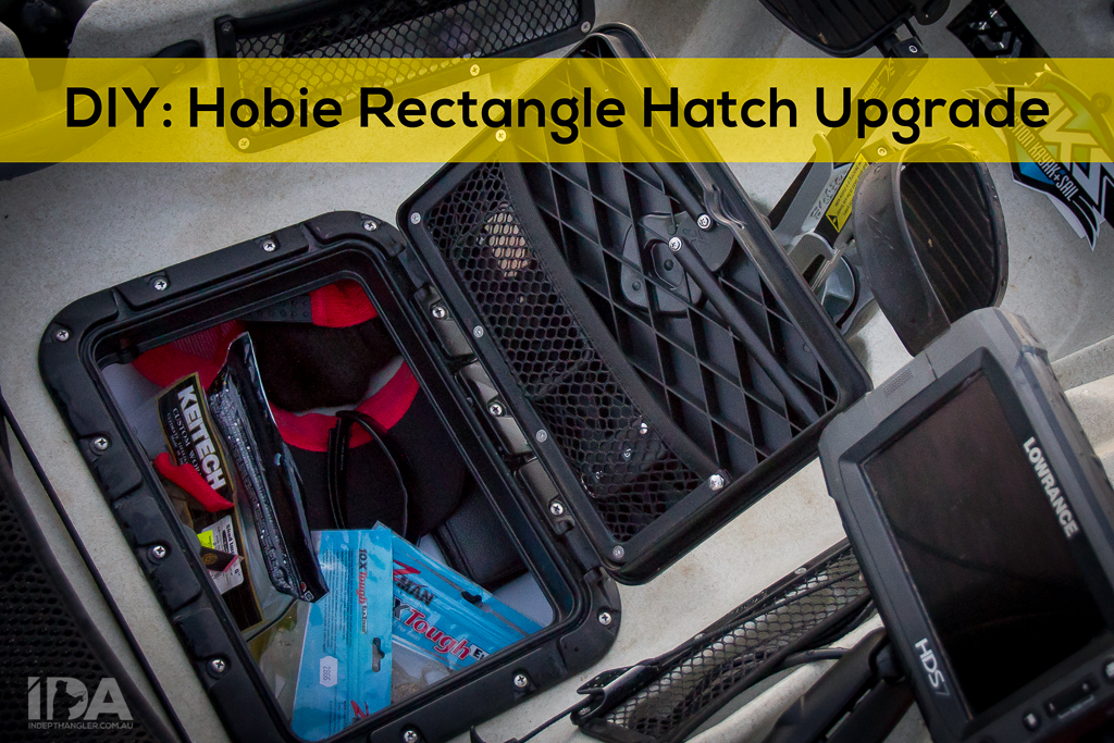 DIY: Hobie Outback Rectangle storage hatch upgrade | In Depth Angler 